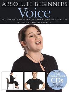 Voice [With 2 CDsWith Pull Out Chart] (Absolute Beginners): Buy Voice ...