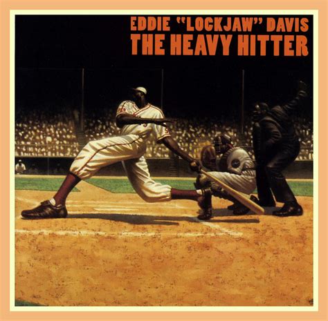 Eddie “Lockjaw” Davis: Tough Tenor Saxophonist