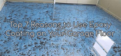 Why Epoxy Your Garage Floor – Flooring Tips