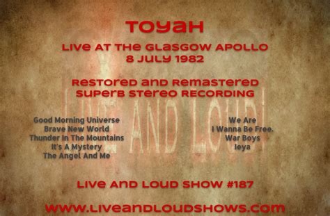Live and Loud!: Show 187 - Toyah - Live At Glasgow Apollo - 8 July 82