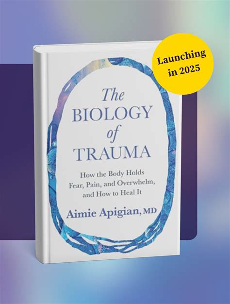 The Biology of Trauma Book