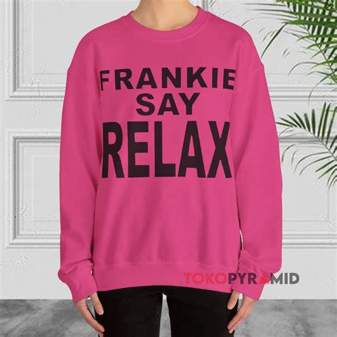 Frankie Say Relax Shirt - TokoPyramid