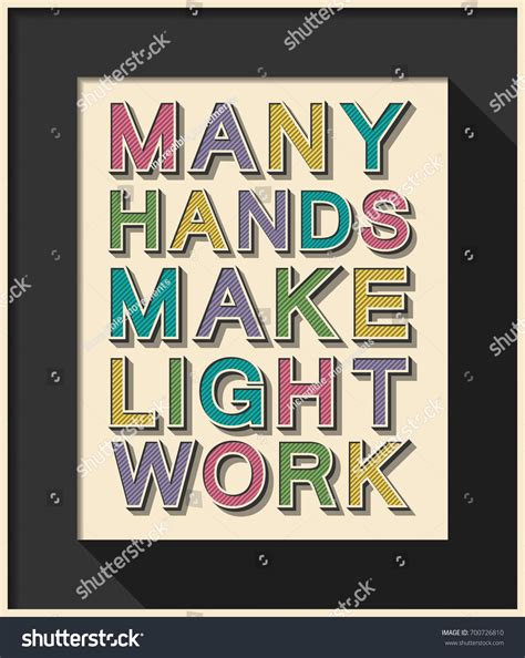 Many Hands Make Light Work Inspirational: เวกเตอร์สต็อก (ปลอดค่า ...