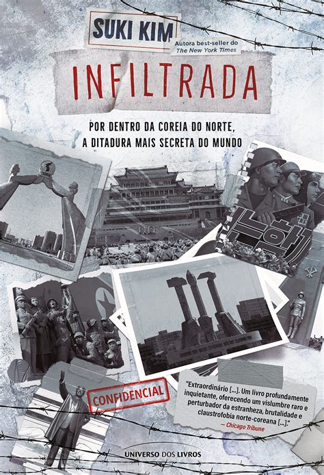 Infiltrada: por dentro da Coreia do Norte, a ditadura mais secreta do ...