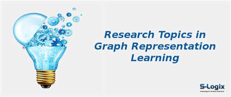 Graph Representation Learning | S-Logix