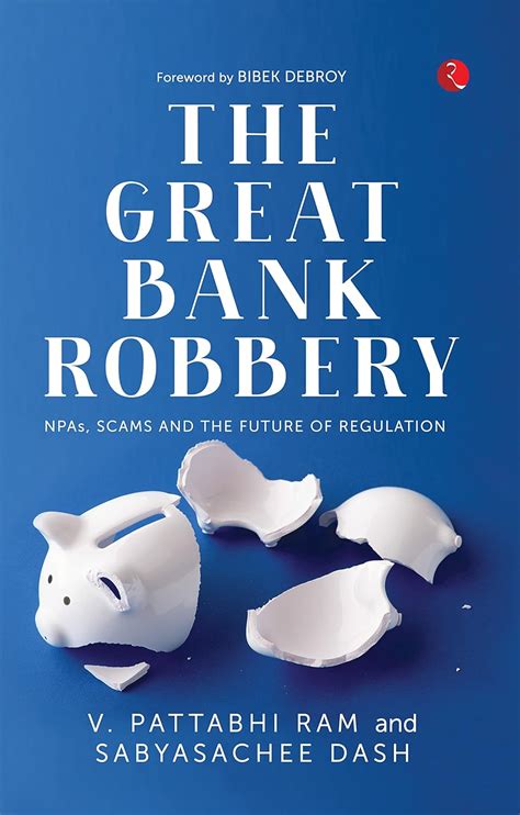 THE GREAT BANK ROBBERY eBook : Ram, V. Pattabhi, Dash,Sabyasachee ...