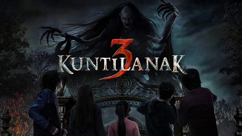 Watch & Download Kuntilanak 3 2022 Full HD Movie Online | Xstream Play