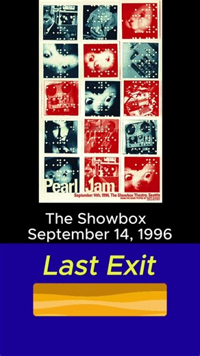 Pearl Jam Last Exit 9/14/96 The Showbox Seattle Washington #music #pearljam #concert #rock #live #pj