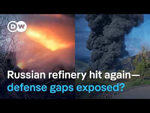 Ukraine's refinery attacks expose Russia's air defense challenge | DW News