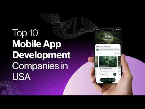 Top 10 Mobile App Development Companies in USA