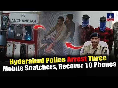 Hyderabad Police Arrest Three Mobile Snatchers, Recover 10 Phones