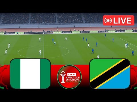 🔴 Nigeria vs Tanzania LIVE | CAF Africa Cup of Nations 2025/26 | Full Match | Watch Along & Pes 21