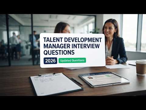 Master Talent Development Manager Interview Questions to Prove Your Leadership and Land the Job Now