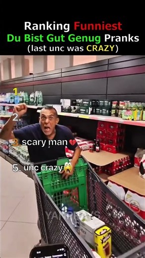 Ranking Funniest Du Bist Gut Genug Pranks