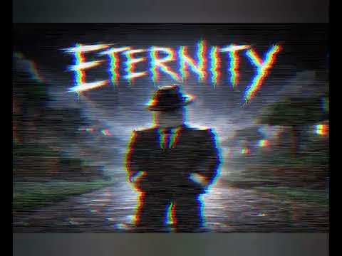 Eternity original song:endless