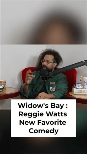 Widows Bay Reggie Watts Favorite New Show