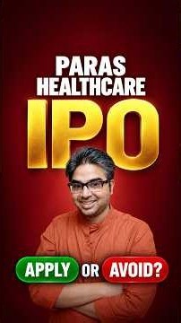 Paras Healthcare IPO: Apply or Avoid? 🤔 #Shorts