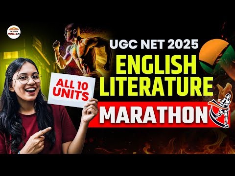 UGC NET English Literature Marathon Class 2025 | UGC NET English All 10 Units Revision
