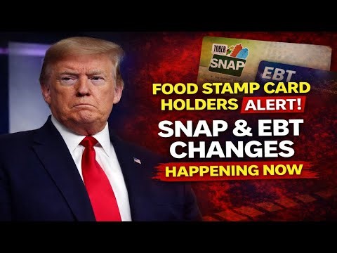 Food Stamp Card Holders Alert — SNAP & EBT Changes Happening Now