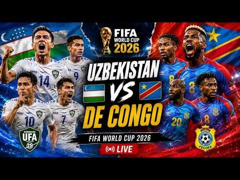 DR Congo vs Uzbekistan LIVE | FIFA World Cup 2026 Live Match Today | Wissa vs Shomurodov | N18G