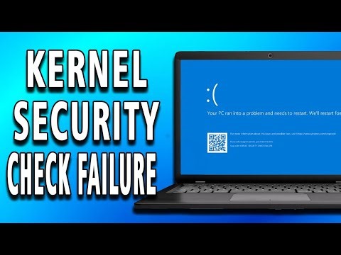 How to Fix the Kernel Security Check Failure (full guide)