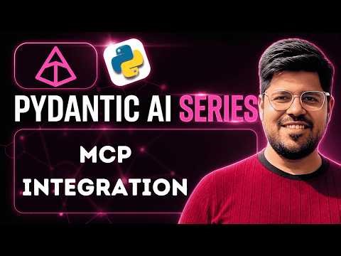 Model Context Protocol in Pydantic AI | MCP Integration