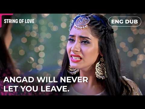 He’s risking it all for her. | Strings of Love | Indian Series in English Dubbed #EP04