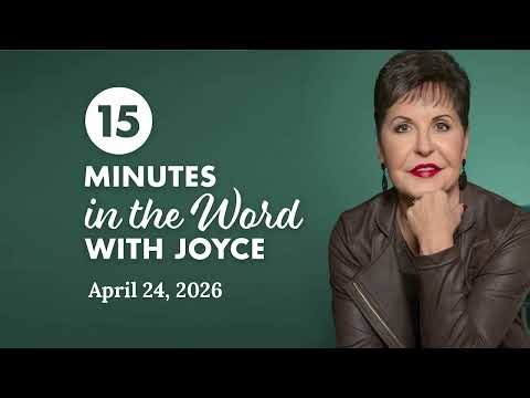 Defeating Doubt and Unbelief - Pt 5 | 15 Minutes in the Word with Joyce Meyer