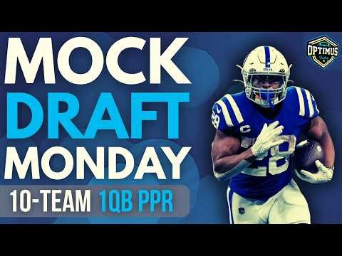 Who's Still on the Board?! 10-Team PPR | Mock Draft Monday