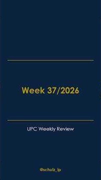UPC Weekly Review — Week 37 2026