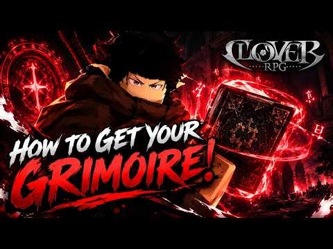 How To Get Your Grimoire and Magic In Clover RPG!