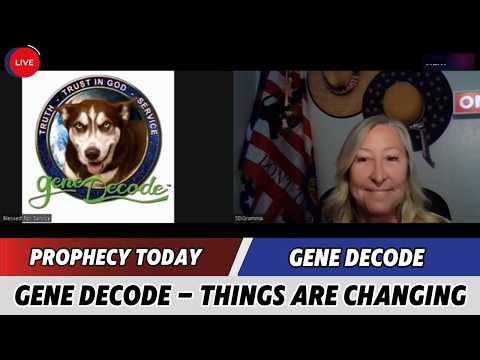 Gene Decode Updates Prophecy✝️gene Decode - Things Are Changing