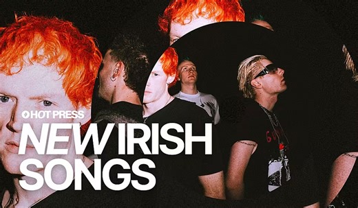 New Irish Songs To Hear This Week