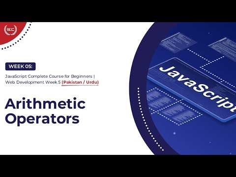 JavaScript Arithmetic Operators | Perform Calculations in JS (Pakistan Guide)