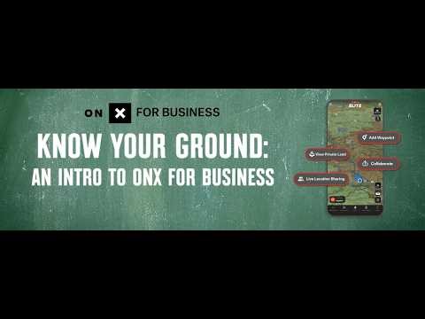 Know Your Ground: An Intro to onX for Business