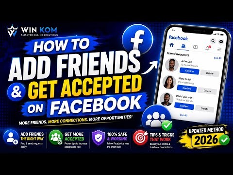 How to Add Friends on Facebook and Get Your Friend Requests Accepted (2026 Guide)