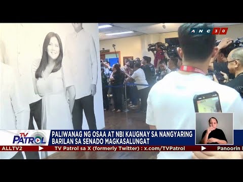 TV PATROL: Paliwanag ng OSAA at NBI kaugnay sa barilan sa Senado magkasalungat
