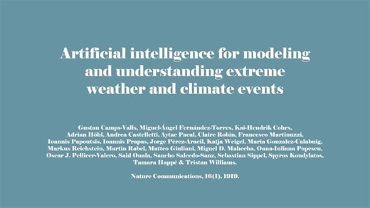 Artificial intelligence for modeling and understanding extreme weather and climate events | Image and Signal Processing