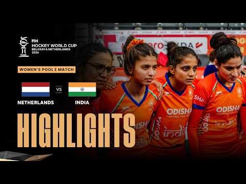 India vs Netherlands (W) | Match Highlights | #FIH Hockey World Cup 2026