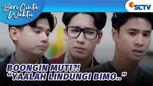 Beri Cinta Waktu Episode 108, tayang 6 Januari 2026. Bimo ngaku telah membohongi Muti sehingga mereka bertengkar. Disisi lain, Trian dan Rama ikut pusing memberi saran/nasihat untuk Bimo menghadapi Muti.. Saksikan sinetron SCTV Beri Cinta Waktu setiap hari pukul 18.20 WIB bersama Adhisty Zara, Yesaya Abraham dan Rayn Wijaya. Klik https://www.vidio.com/watch/9168207-episode-108-part-1-2?utm_source=facebook&utm_medium=referrer-post&utm_campaign=sctv untuk tonton FULL di Vidio. | SCTV