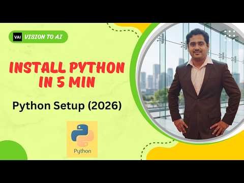 Install Python & VS Code in 5 Minutes (2026) | Python for Beginners #1