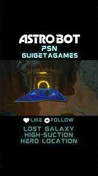 Astro Bot - Djinny Of The Lamp - Lost Galaxy - High Suction Hero Location PS5 Guide