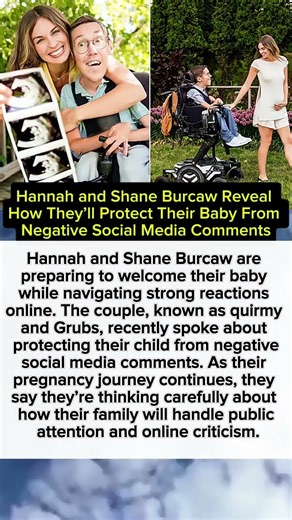 Hannah and Shane Burcaw Reveal How They’ll Protect Their Baby From Negative Social Media Comments