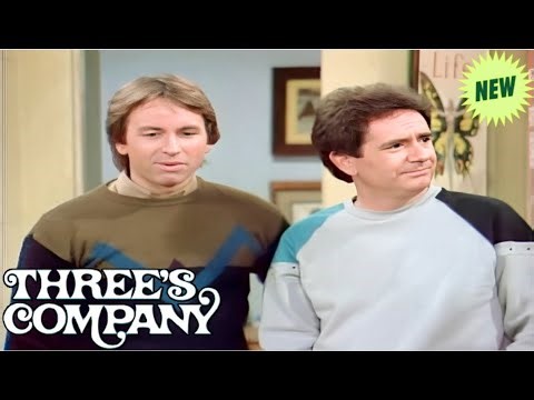 Three's Company 2025 😂🏠📺 Forget Me Not 🕺💃🎬 Classic Comedy American Sitcom ✨