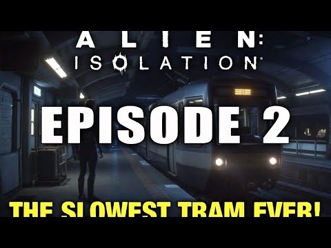 THE SLOWEST TRAM RIDE IN HISTORY! | Alien: Isolation Episode 2 (Blind Hard) - DarkEagle