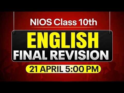 NIOS Class 10th English Final Revision with Solutions | Pass 100% | NO Fail