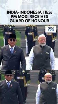 Grand Welcome in Jakarta | PM Modi Receives Guard of Honour | India-Indonesia Ties | N18G