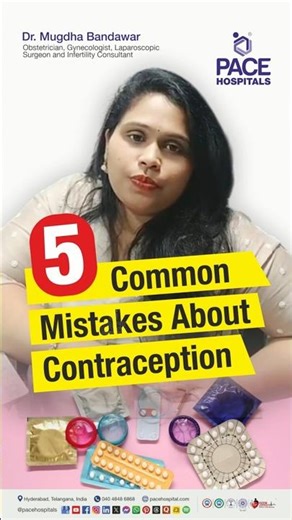 5 Common Mistakes About Contraception | Common Myths About Contraception You Need to Know