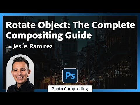 Rotate Object: The Complete Compositing Guide with Jesús Ramirez