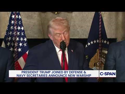 President Trump Announces "Golden Fleet" Battleships for U.S. Navy